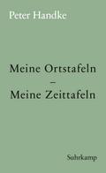 Meine Ortstafeln – Meine Zeittafeln von Peter Handke | Ebook