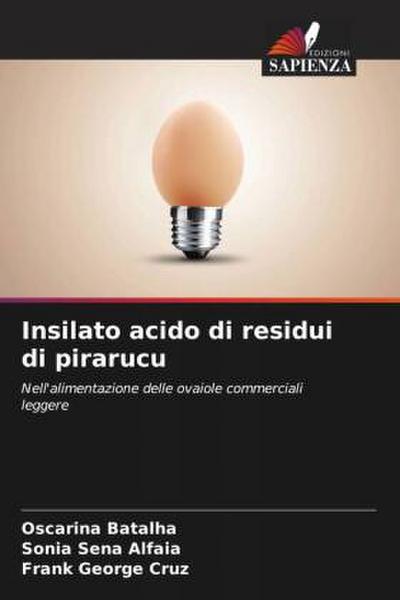 Insilato acido di residui di pirarucu