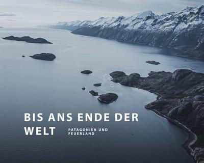 Bis ans Ende der Welt