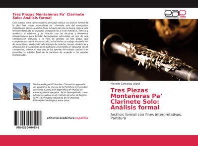 Tres Piezas Montañeras Pa’ Clarinete Solo: Análisis formal