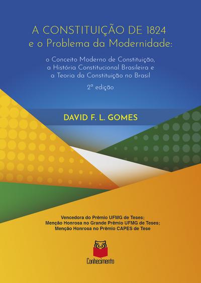 A Constituição de 1824 e o problema da modernidade