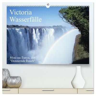 Victoria Wasserfälle, Mosi-oa-Tunya der "Donnernde Rauch" (hochwertiger Premium Wandkalender 2024 DIN A2 quer), Kunstdruck in Hochglanz