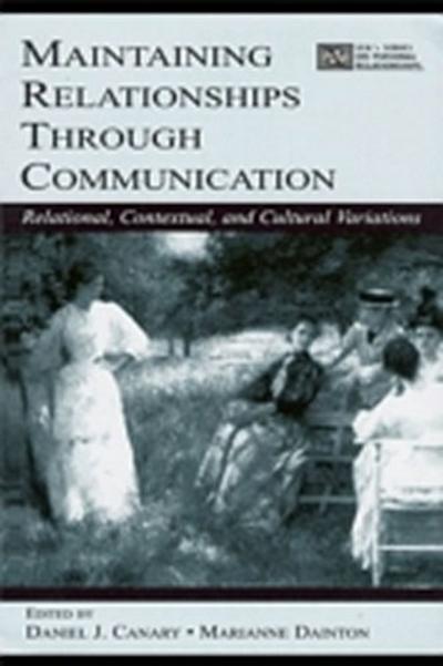 Maintaining Relationships Through Communication