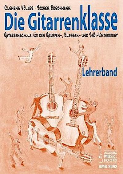 Die Gitarrenklasse, Lehrerband