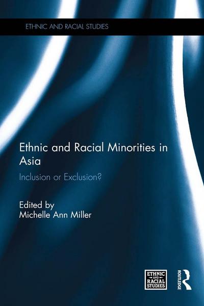 Ethnic and Racial Minorities in Asia