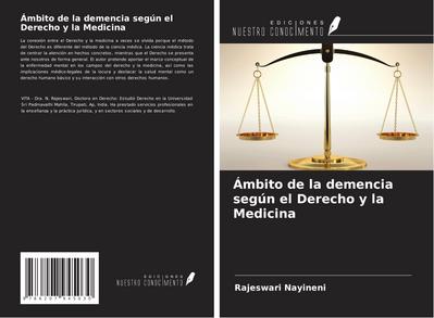 Ámbito de la demencia según el Derecho y la Medicina