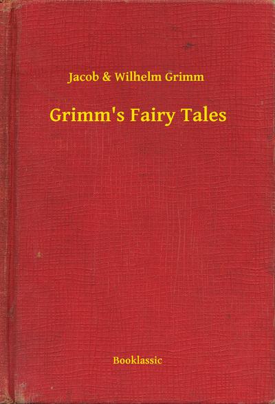 Grimm’s Fairy Tales