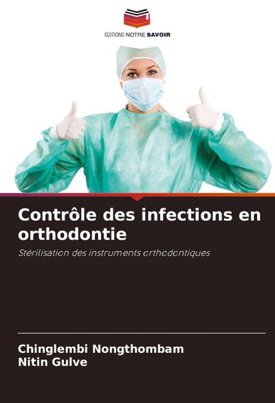 Contrôle des infections en orthodontie
