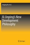 Xi Jinping’s New Development Philosophy