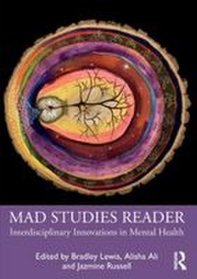 Mad Studies Reader