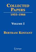 Collected Papers of Bertram Kostant I