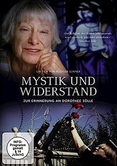 Mystik und Widerstand - Dorothee Sölle, 1 DVD