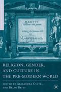 Religion, Gender, and Culture in the Pre-Modern Wo