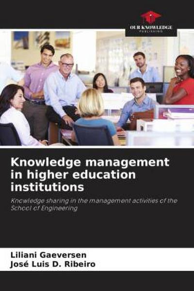 Knowledge management in higher education institutions