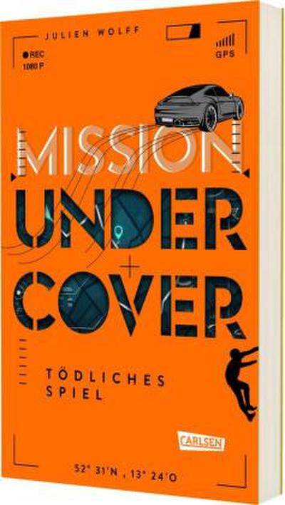 Mission Undercover 3: Tödliches Spiel