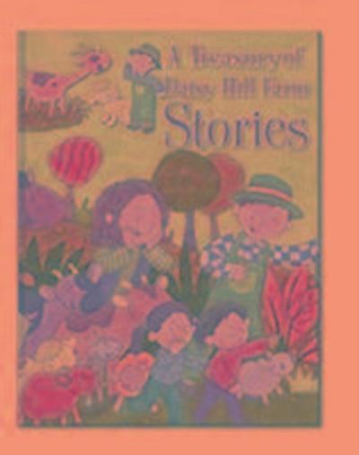 Treasury of Daisy Hill Farm Stories