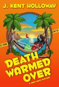 Death Warmed Over (The Grim Days Mysteries, #1)