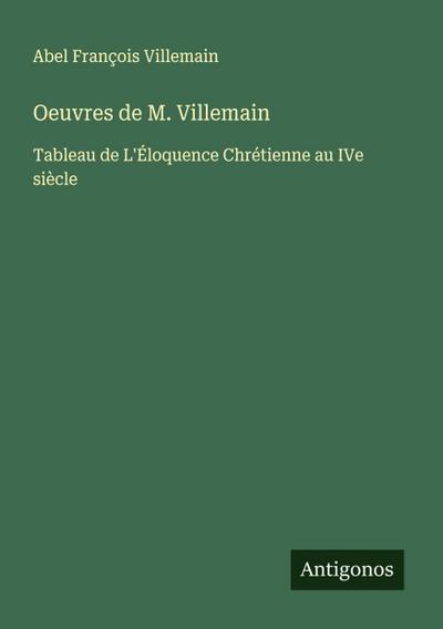 Oeuvres de M. Villemain