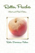 Rotten Peaches