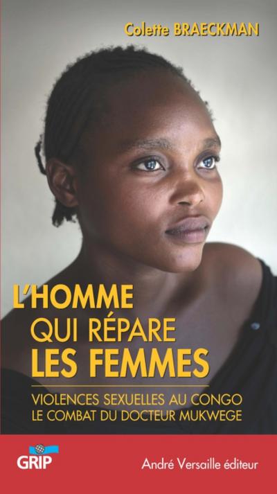 L’Homme qui répare les femmes