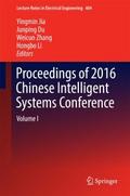 Proceedings of 2016 Chinese Intelligent Systems Co