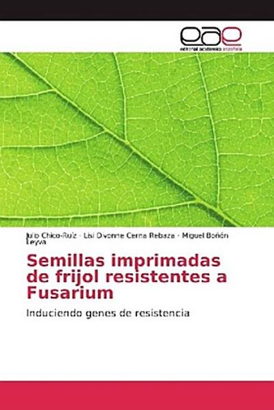 Semillas imprimadas de frijol resistentes a Fusarium