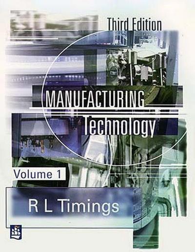 Timings, R: Manufacturing Technology