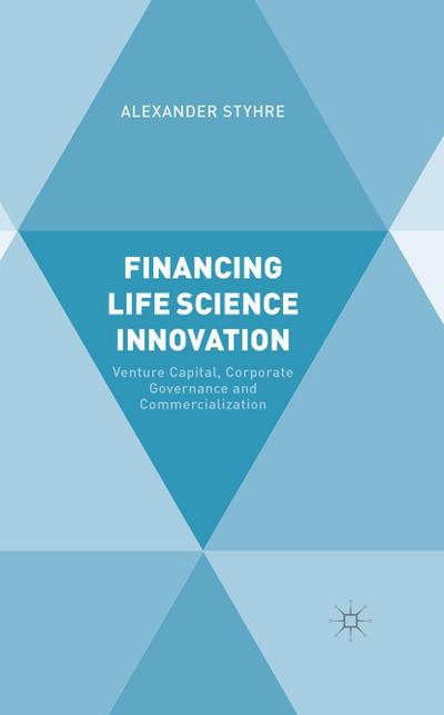 Financing Life Science Innovation