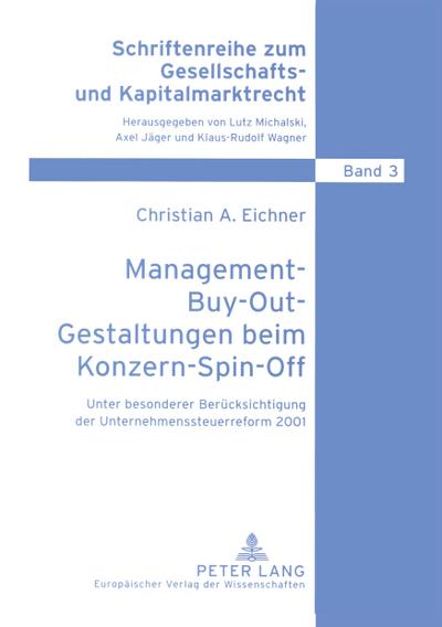Management-Buy-Out-Gestaltungen beim Konzern-Spin-Off