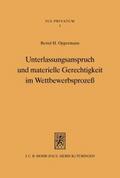 Unterlassungsanspruch und materielle Gerechtigkeit im Wettbewerbsprozeß