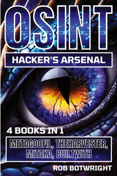 OSINT Hacker’s Arsenal