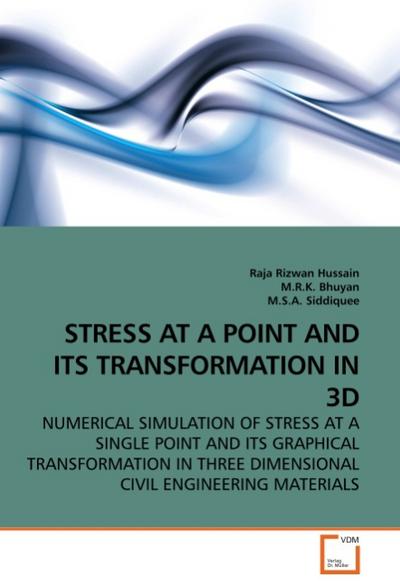 STRESS AT A POINT AND ITS TRANSFORMATION IN 3D