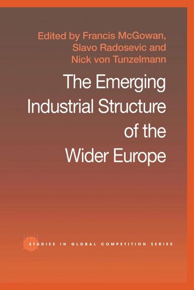The Emerging Industrial Structure of the Wider Europe
