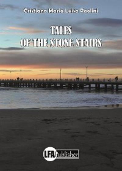 The tales of the stone stairs