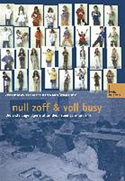 Null Zoff & Voll Busy