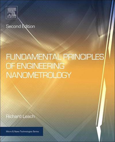 Fundamental Principles of Engineering Nanometrology