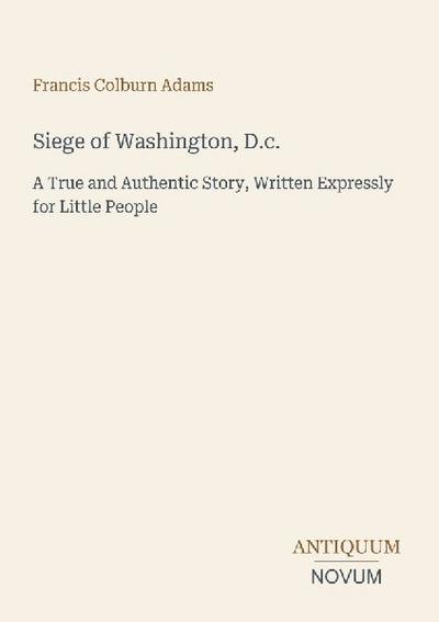 Siege of Washington, D.c.