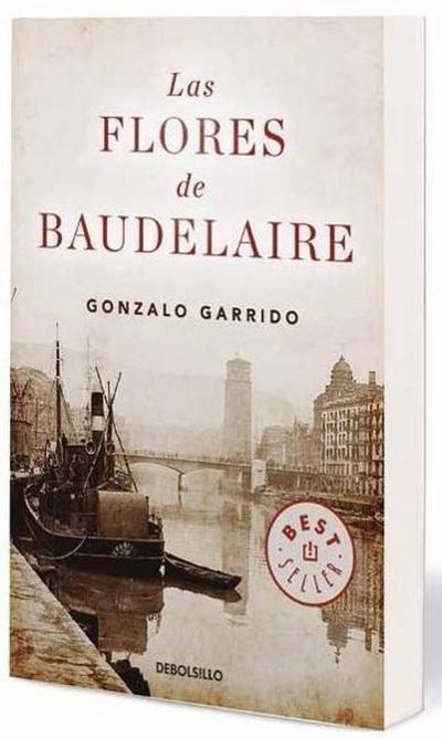 Las flores de Baudelaire (BEST SELLER, Band 26200)
