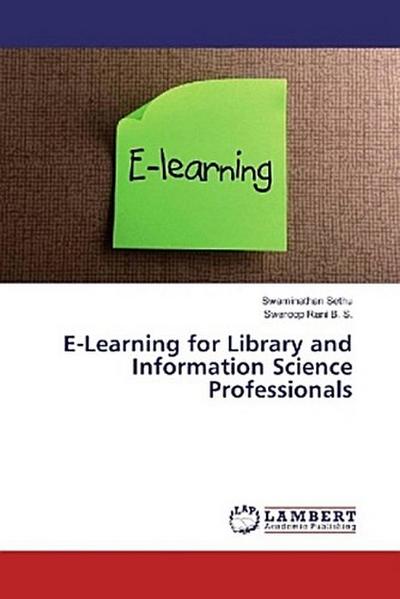 E-Learning for Library and Information Science Professionals