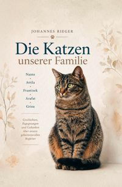Die Katzen unserer Familie