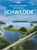 Das Wohnmobil Reisebuch Schweden