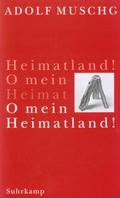 O mein Heimatland!