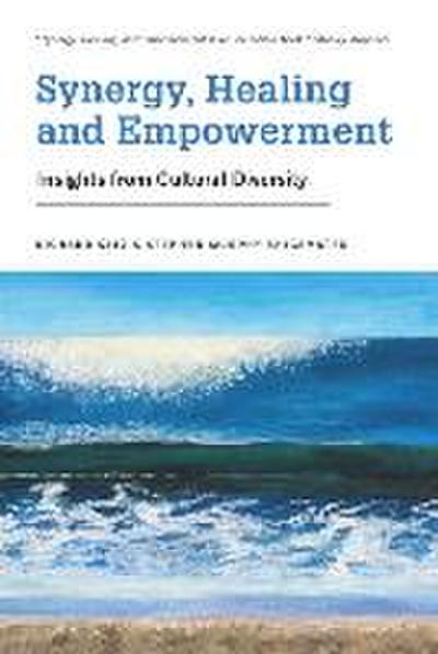 Synergy, Healing, and Empowerment