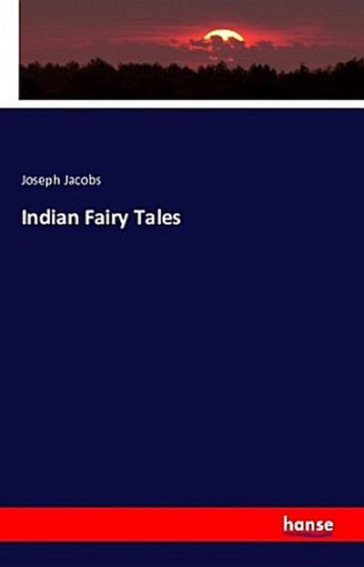 Indian Fairy Tales