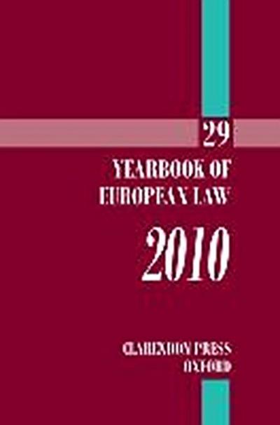 Yearbook of European Law 2010: Volume 29