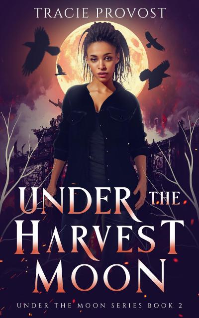 Under the Harvest Moon (Under the Moon, #2)