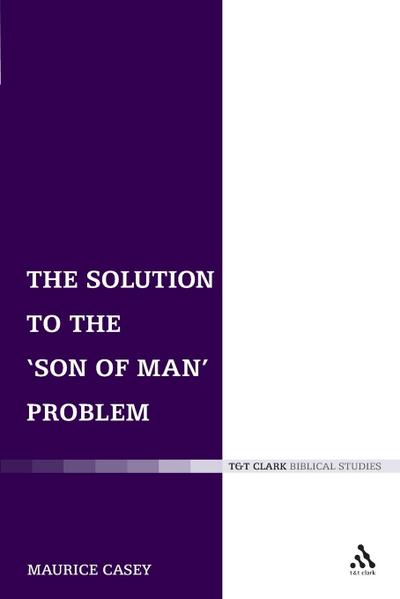 The Solution to the ’Son of Man’ Problem