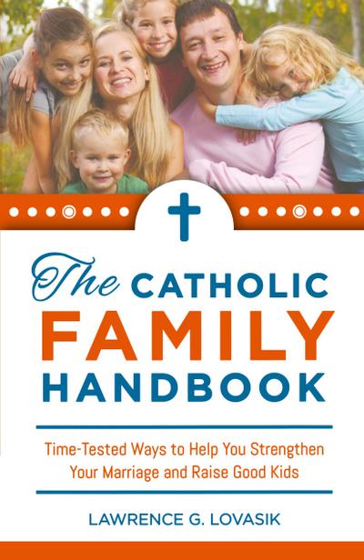 Catholic Family Handbook, The