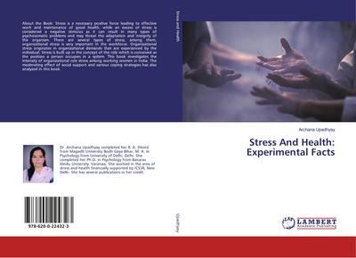 Stress And Health: Experimental Facts