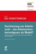Durchsetzung von Arbeitsrecht - das Arbeitsschutzk